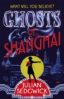 Ghosts of Shanghai : Book 1 - Book