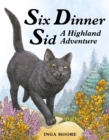 Six Dinner Sid: A Highland Adventure - eBook