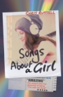 Songs About a Girl : Book 1 in a trilogy about love, music and fame - eBook