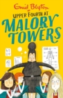 Malory Towers: Upper Fourth : Book 4 - Book