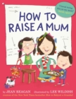 How to Raise a Mum - eBook
