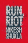 Run, Riot - eBook