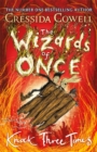 The Wizards of Once: Knock Three Times : Book 3 - eBook