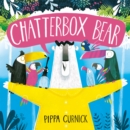 Chatterbox Bear - Book