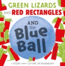 Green Lizards and Red Rectangles and the Blue Ball - eBook