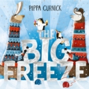 The Big Freeze : A laugh-out-loud knitting llama drama - Book