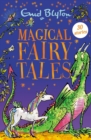 Magical Fairy Tales : Contains 30 classic tales - eBook