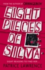 Eight Pieces of Silva : an addictive mystery that refuses to let you go ... - Book