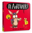 Oi Aardvark! Board Book - Book
