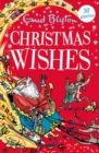 Christmas Wishes : Contains 30 classic tales - eBook