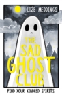 The Sad Ghost Club Volume 1 : Find Your Kindred Spirits - Book