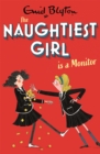 The Naughtiest Girl: Naughtiest Girl Is A Monitor : Book 3 - Book