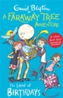 A Faraway Tree Adventure: The Land of Birthdays : Colour Short Stories - Book