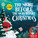 The Night Before the Night Before Christmas: Book and CD - Book
