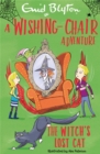 A Wishing-Chair Adventure: The Witch's Lost Cat : Colour Short Stories - Book