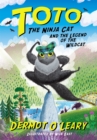 Toto the Ninja Cat and the Legend of the Wildcat : Book 5 - Book