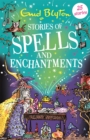 Stories of Spells and Enchantments - Book