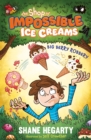The Shop of Impossible Ice Creams: Big Berry Robbery : Book 2 - Book