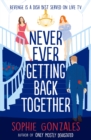 Never Ever Getting Back Together - eBook