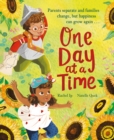 One Day at a Time : A reassuring story about separation and divorce - Book