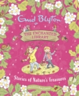 The Enchanted Library: Stories of Nature's Treasures - Book