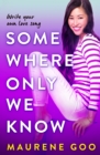 Somewhere Only We Know - eBook