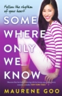 Somewhere Only We Know - Book