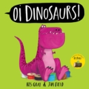 Oi Dinosaurs! - eBook