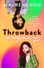 Throwback : A thrilling new YA time-travel romance - Book