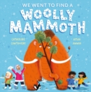 We Went to Find a Woolly Mammoth - eBook