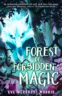 Forest of Forbidden Magic : A spooky supernatural adventure of spine-tingling mystery - eBook