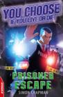 EDGE : You Choose If You Live or Die: Prisoner Escape - eBook