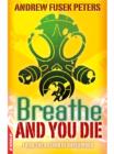 EDGE - A Rivets Short Story : Breathe and You Die! - eBook