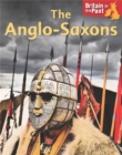 Britain in the Past: Anglo-Saxons - Book