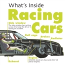 What's Inside?: Racing Cars - Book