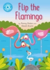 Reading Champion: Flip the Flamingo : Independent Reading Blue 4 - Book