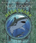 Graphic Prehistoric Animals: Mega Shark - Book