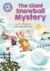 Reading Champion: The Giant Snowball Mystery : Independent Reading Purple 8 - Book