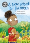 Reading Champion: A New Friend For Hannah : Independent Reading 11 - Book