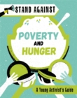 Stand Against: Poverty and Hunger - Book