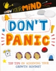 Grow Your Mind: Don't Panic - Book