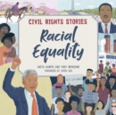 Civil Rights Stories: Racial Equality - Book