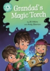 Reading Champion: Grandad's Magic Torch : Independent Reading Turquoise 7 - Book