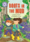 Reading Champion: Boots in the Mud : Independent Reading Purple 8 - Book