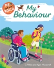 Me and My World: My Behaviour - Book
