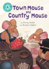 Reading Champion: Town Mouse and Country Mouse : Independent Reading Turquoise 7 - Book
