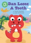 Reading Champion: Dan Loses a Tooth : Independent Reading Green 5 - Book