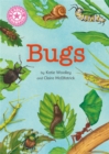 Reading Champion: Bugs : Independent Reading Non-Fiction Pink 1a - Book