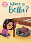 Where is Bella? : Pink 1B - eBook