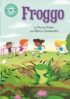 Froggo : Independent Reading Turquoise 7 - eBook